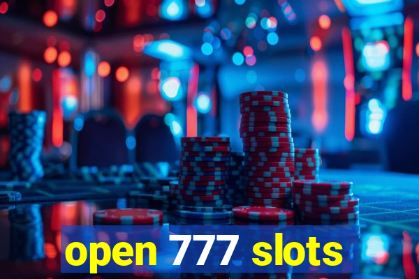 open 777 slots